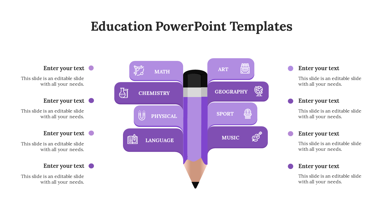 Education slide layout featuring a pencil with eight purple segments labeled with different subject icons.