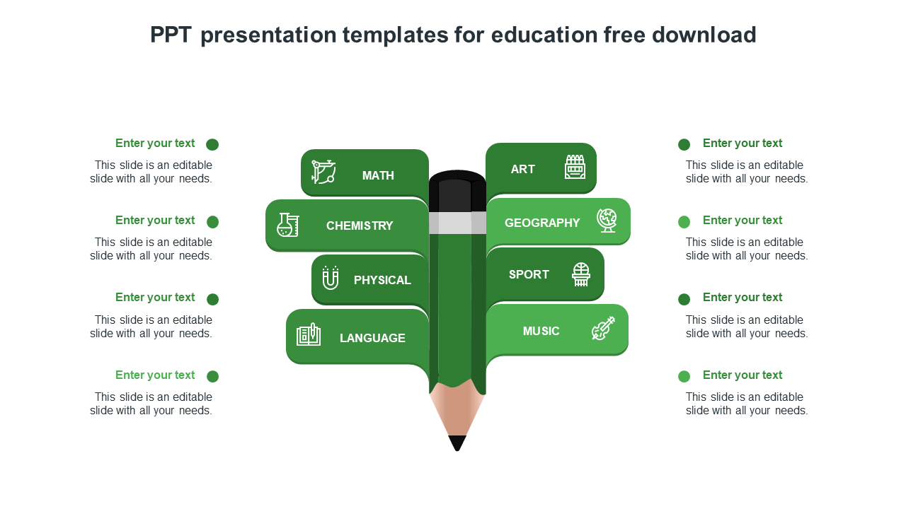 Educational slide featuring a pencil illustration with eight green segments with icons and placeholder text.