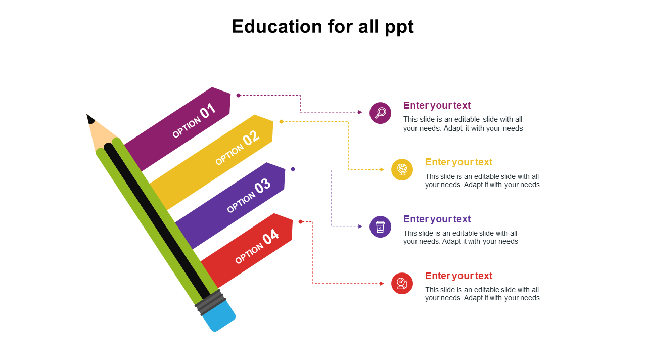 Education themed slide with a pencil graphic and four colorful options labeled for text.