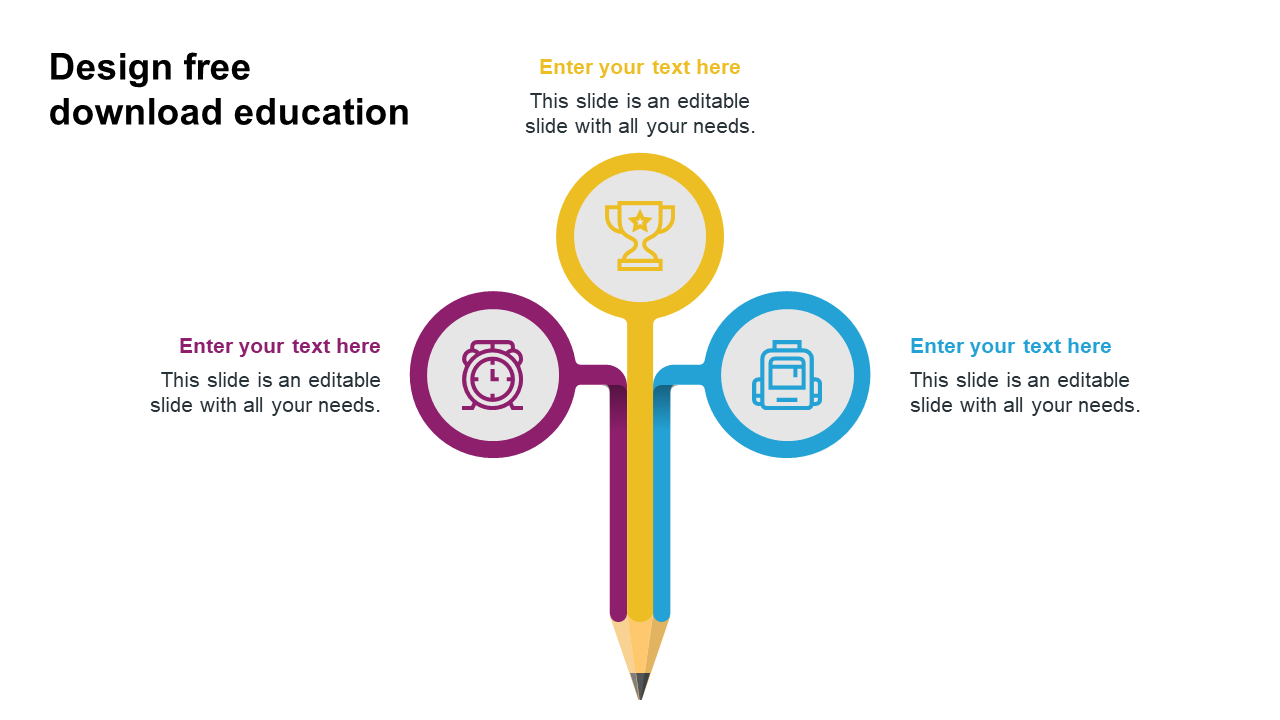 Education themed PowerPoint slide with a creative pencil infographic branching into three sections with color coded icons.