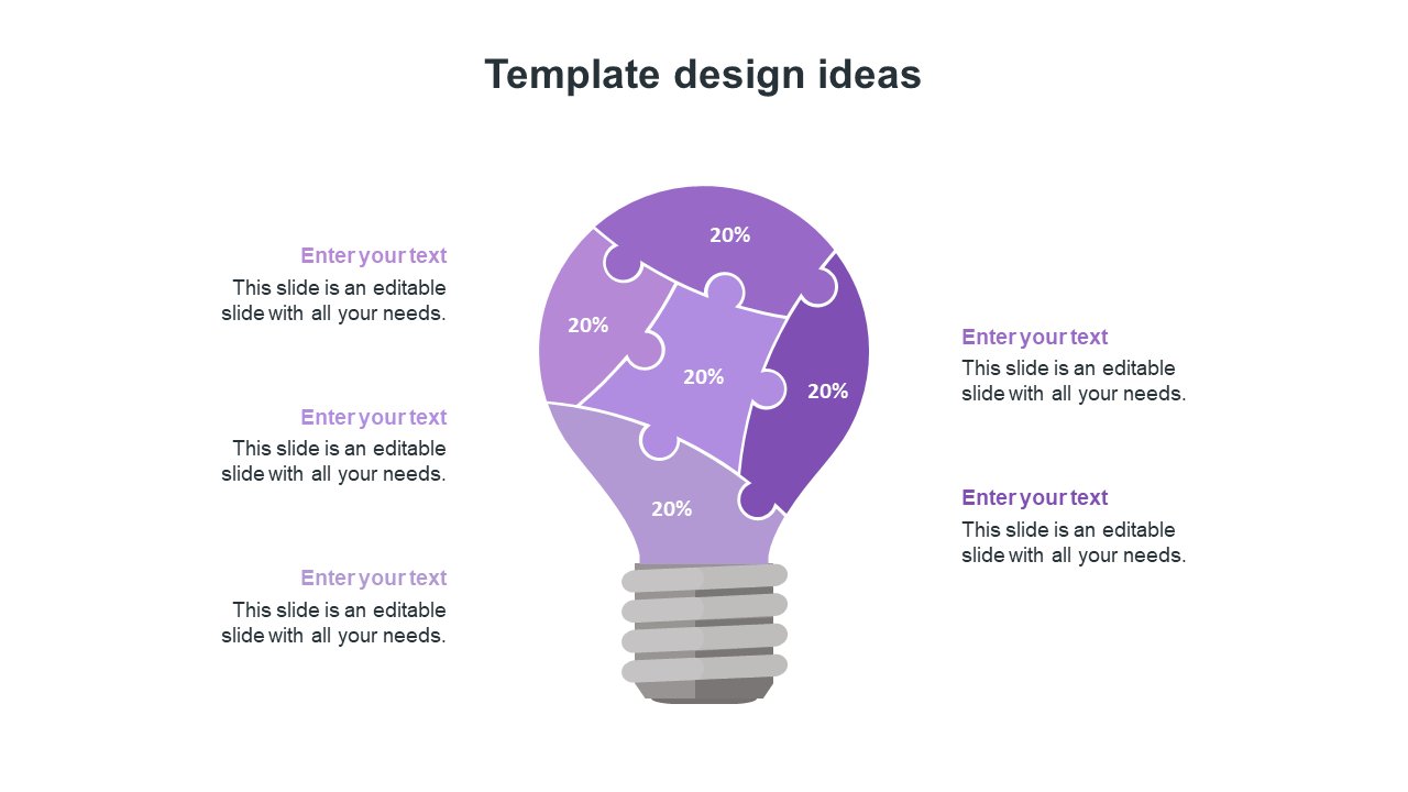 Our Predesigned Template Design Ideas Slides