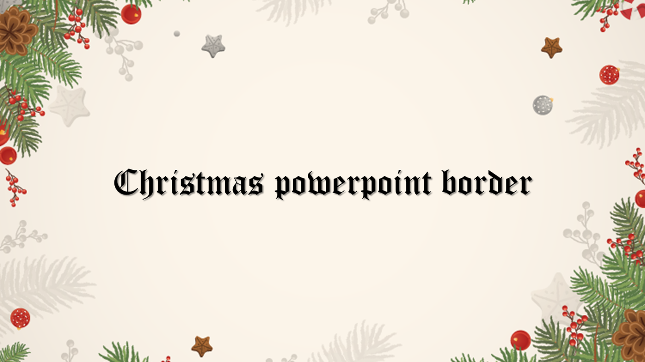 Free Christmas PowerPoint Border Templates and Google Slides