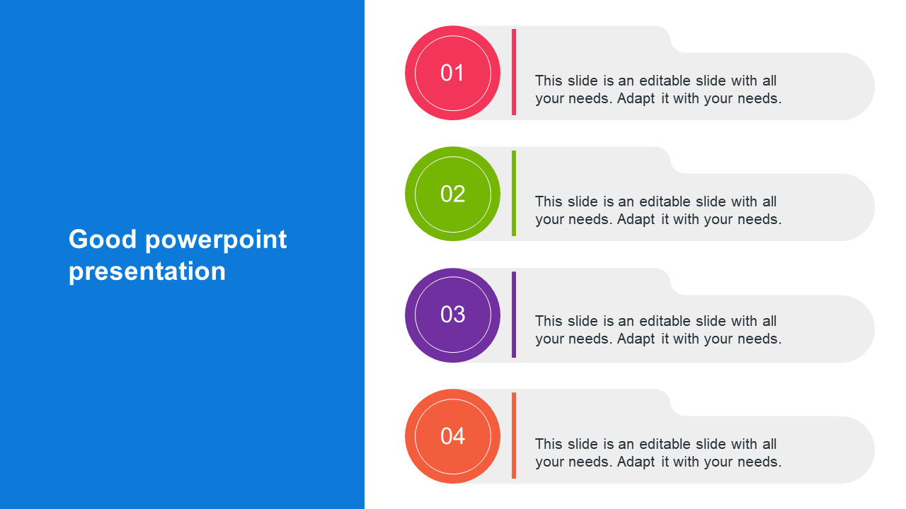 A good slide with four-step vertical diagram featuring colored circles, each by gray placeholder boxes, next to a blue panel.