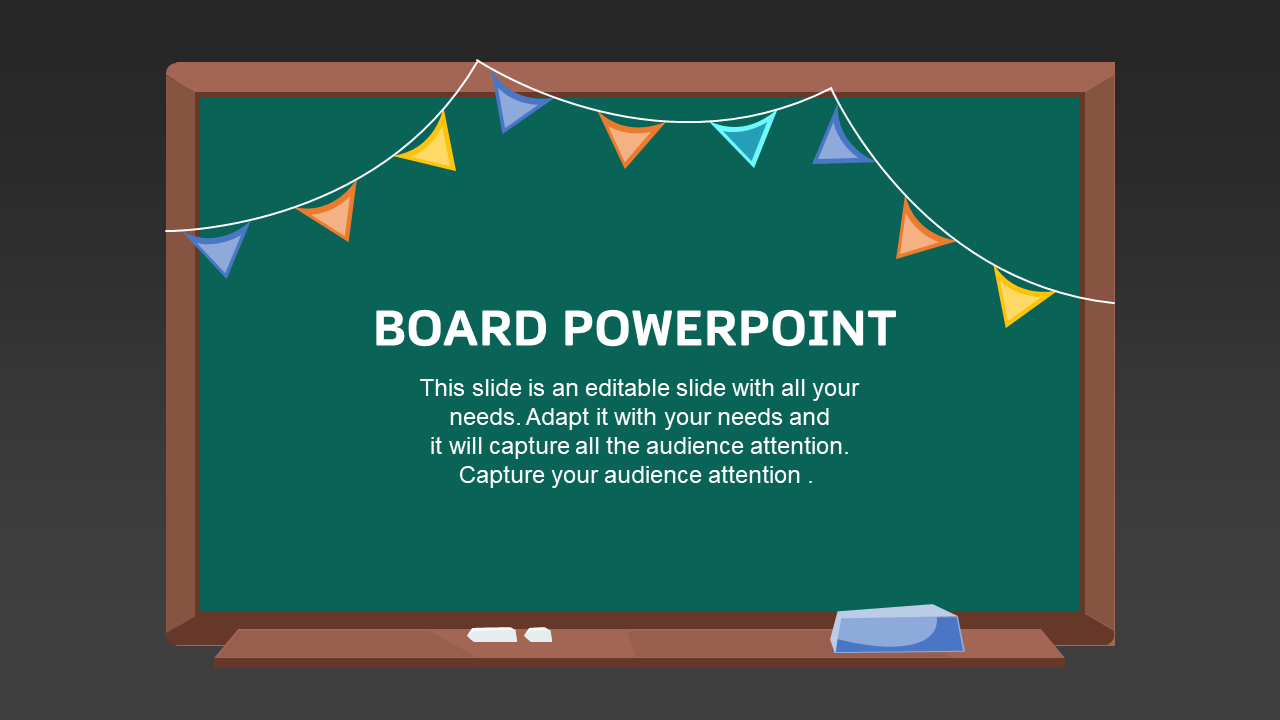 Board PPT slide resembling a chalkboard with colorful bunting and placeholder text.