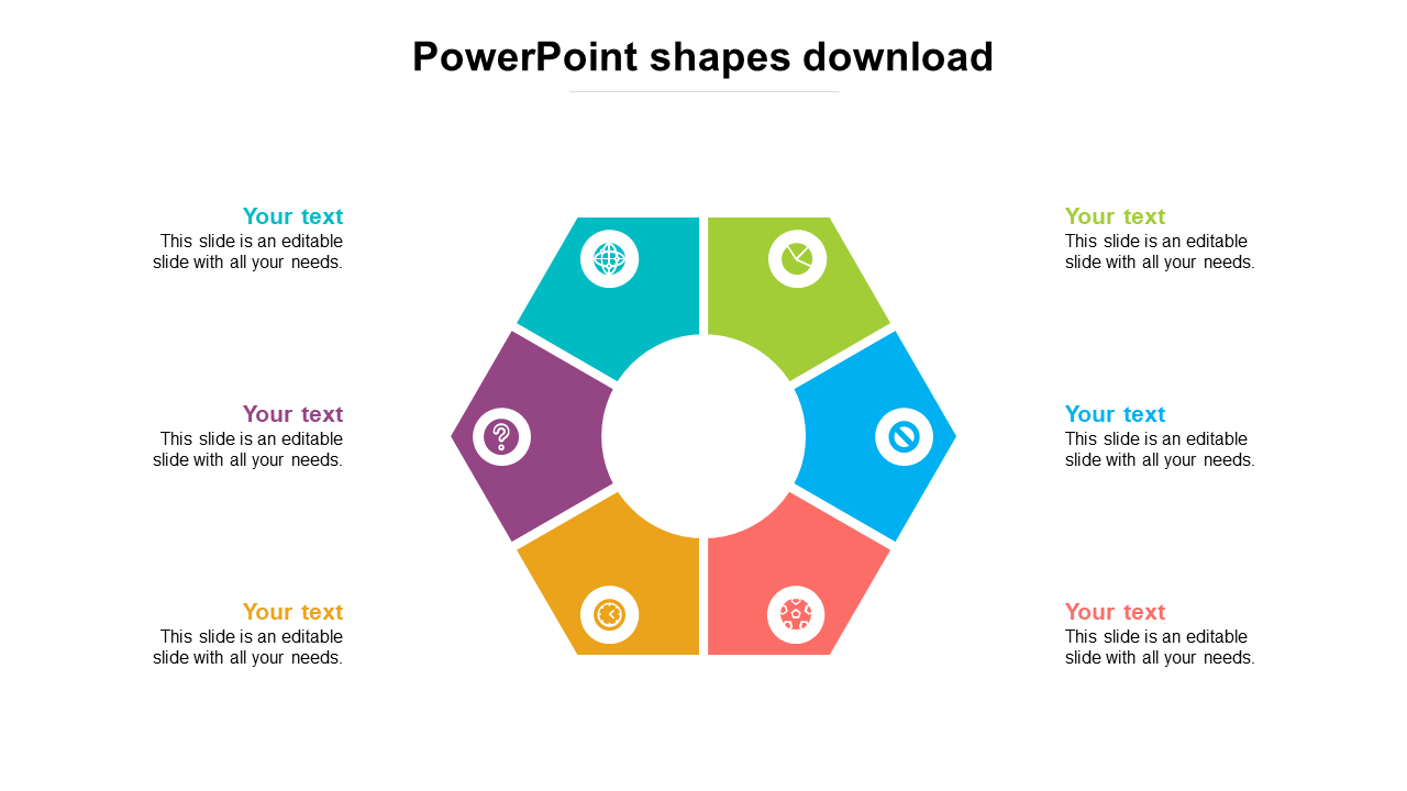 Hexagon diagram with six colorful sections, each containing an shape and placeholder text for content customization.