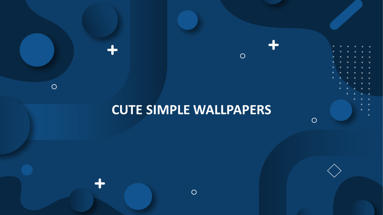 Cute Simple Wallpapers Design Attractive PowerPoint