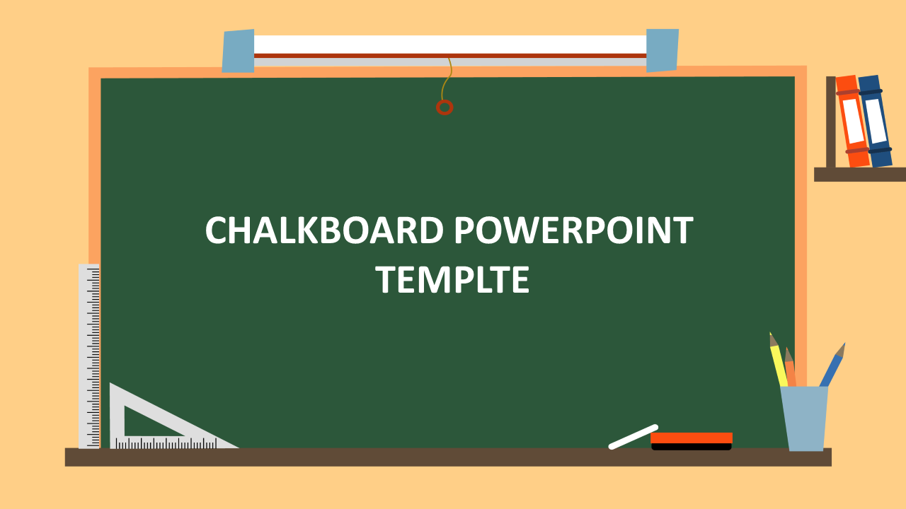 Green chalkboard template with classroom elements like a ruler, eraser, books on a shelf, and pencils.