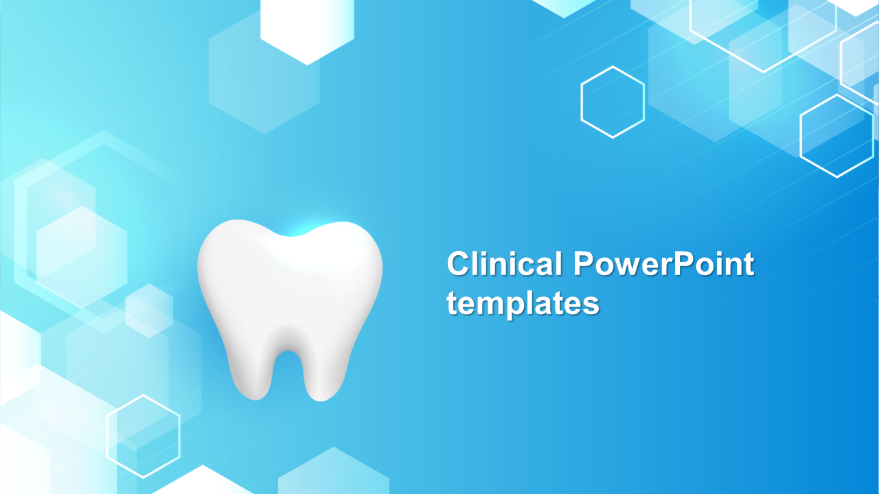 Clinical PowerPoint template featuring a bright blue background with a tooth icon and geometric shapes.