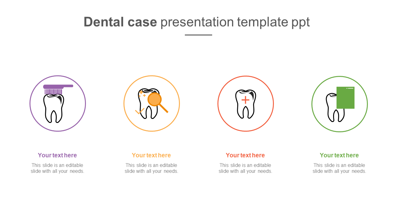 Slide with four circular icons representing dental care stages, each with text area in purple, orange, red, and green.