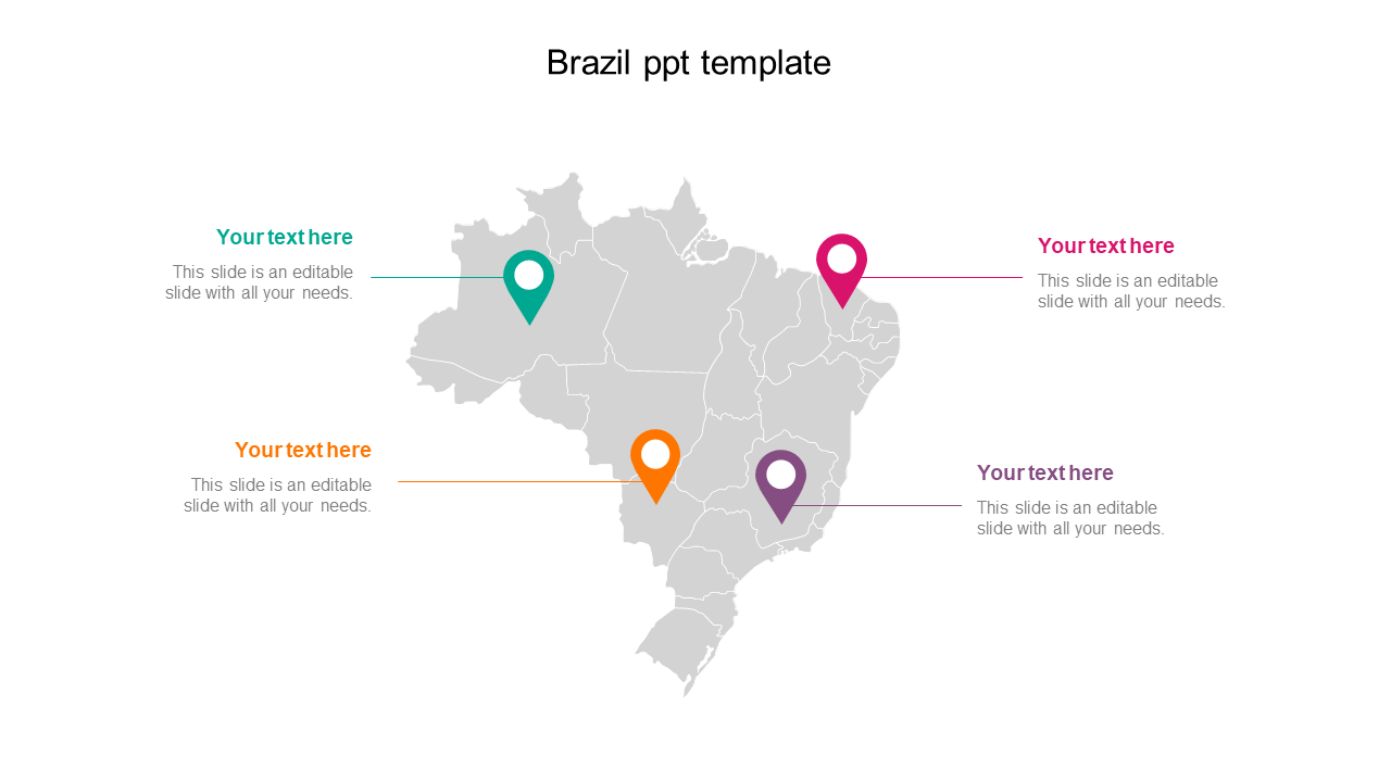 Grey map of Brazil featuring four location pins in green, orange, purple, and pink, with placeholder text areas.