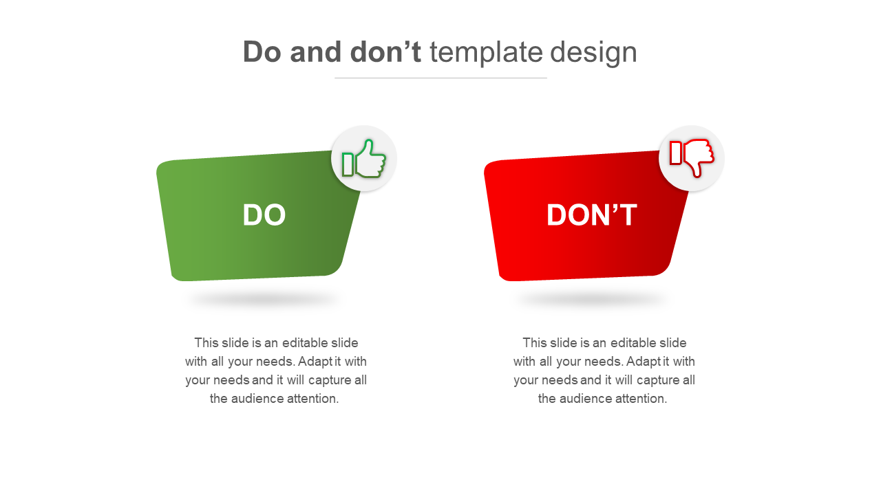 Side by side green and red boxes labeled do and don't, with corresponding thumbs up and thumbs down icons.