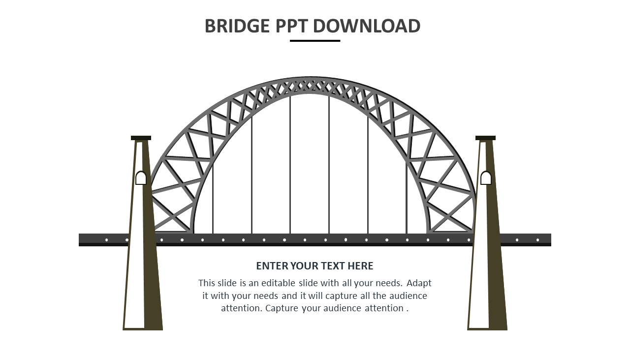 Our Predesigned Bridge PPT Download Slide Template