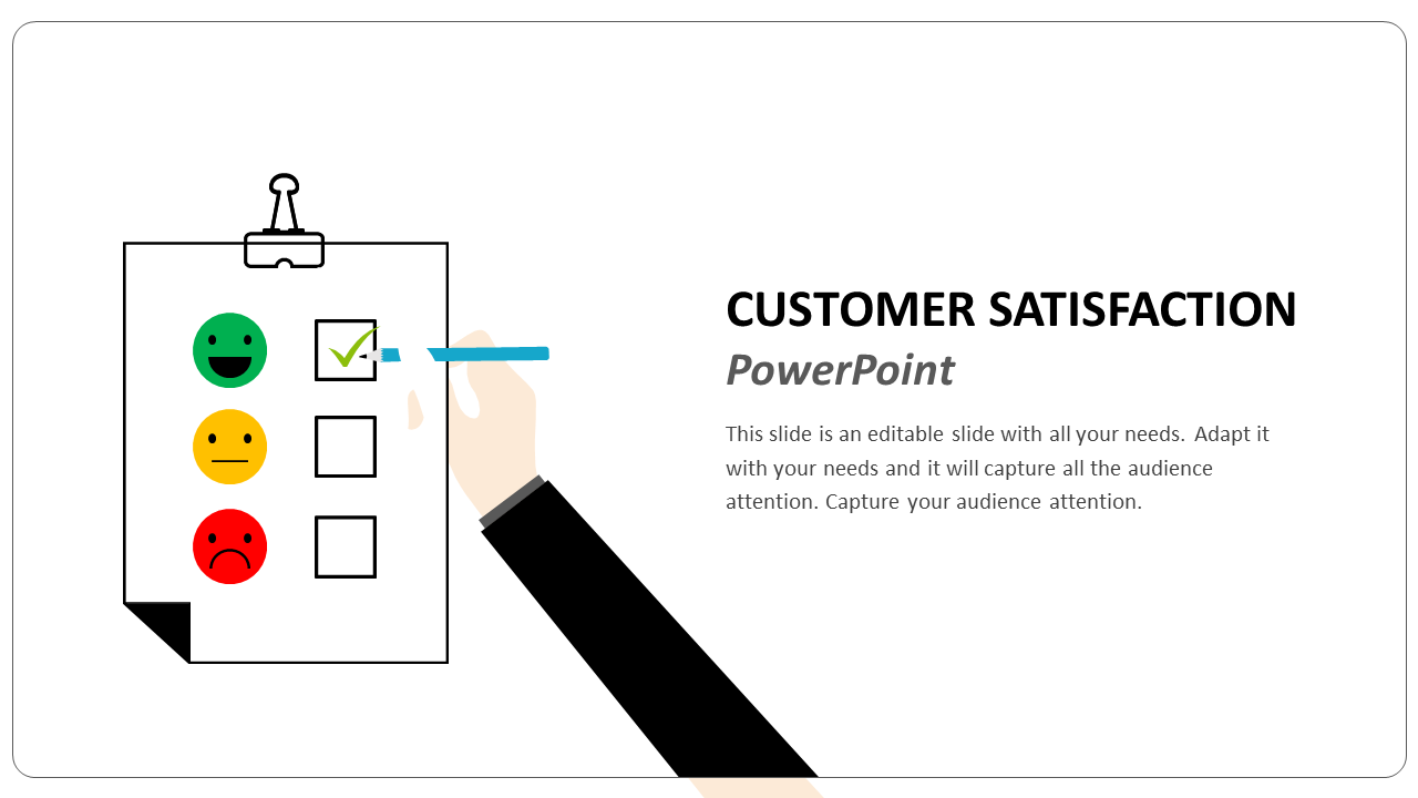 Customer satisfaction feedback slide with a hand marking a checkbox on a survey form, with green, yellow, and red smileys.