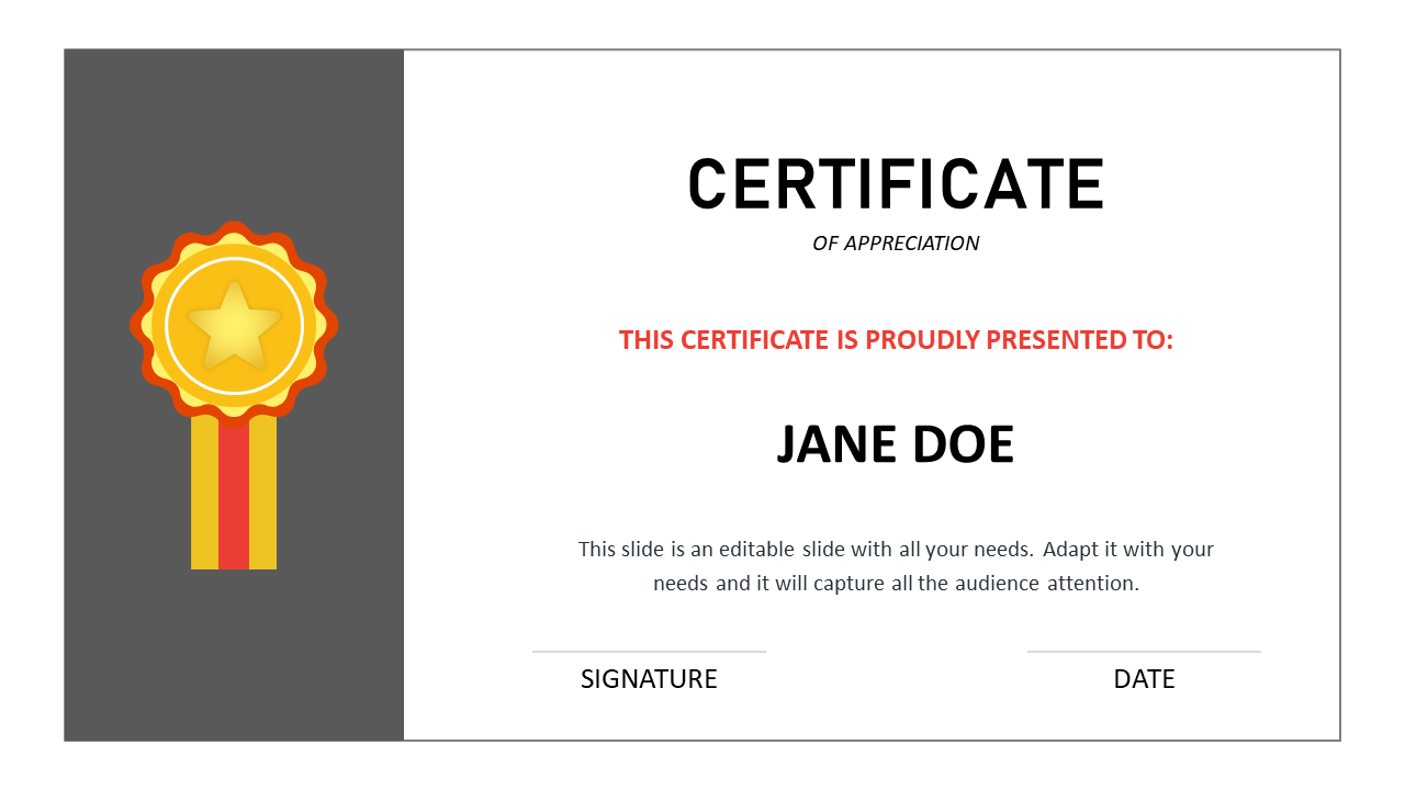 Certificate slide with a gold ribbon and star on a gray sidebar and details in bold, followed by the recipient name.