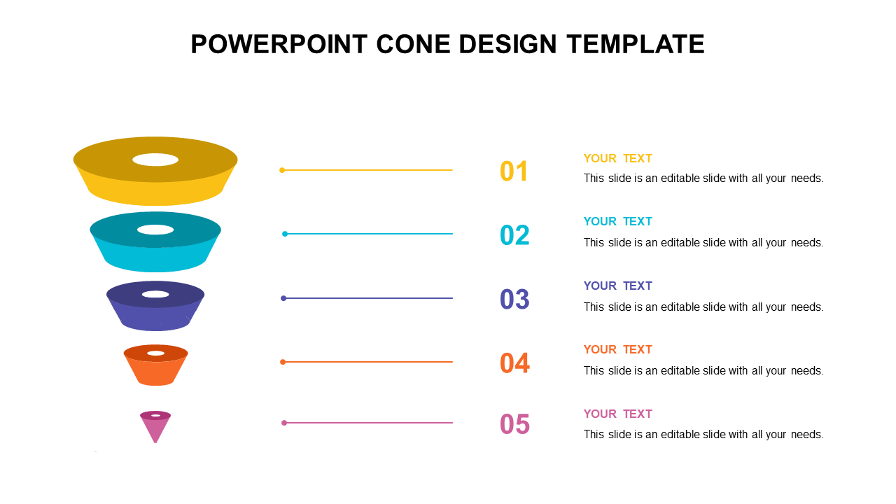 PowerPoint slide with a colorful cone design, featuring five sections, each with placeholder text on a white backdrop.