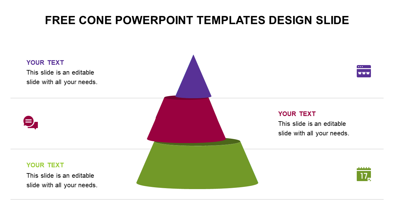 A slide with a three-tier cone design, featuring labeled sections and icons for each layer.