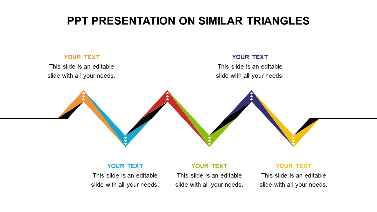 Slide with a zigzag design of colored triangles representing similar triangles, each labeled with placeholder text areas.