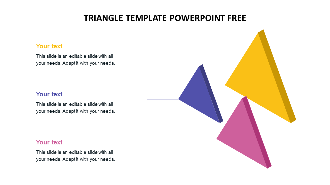 Three 3D triangles in yellow, purple, and pink arranged vertically, each connected to placeholder text areas. 