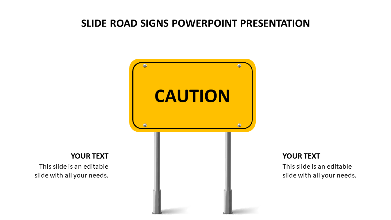 Slide Road Signs PowerPoint Presentation Templates