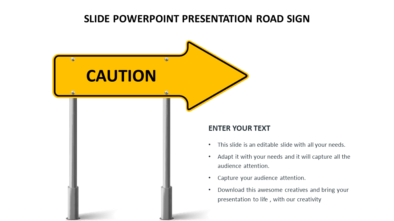 Yellow arrow-shaped caution sign pointing right, with a text section on the right side for caption areas.