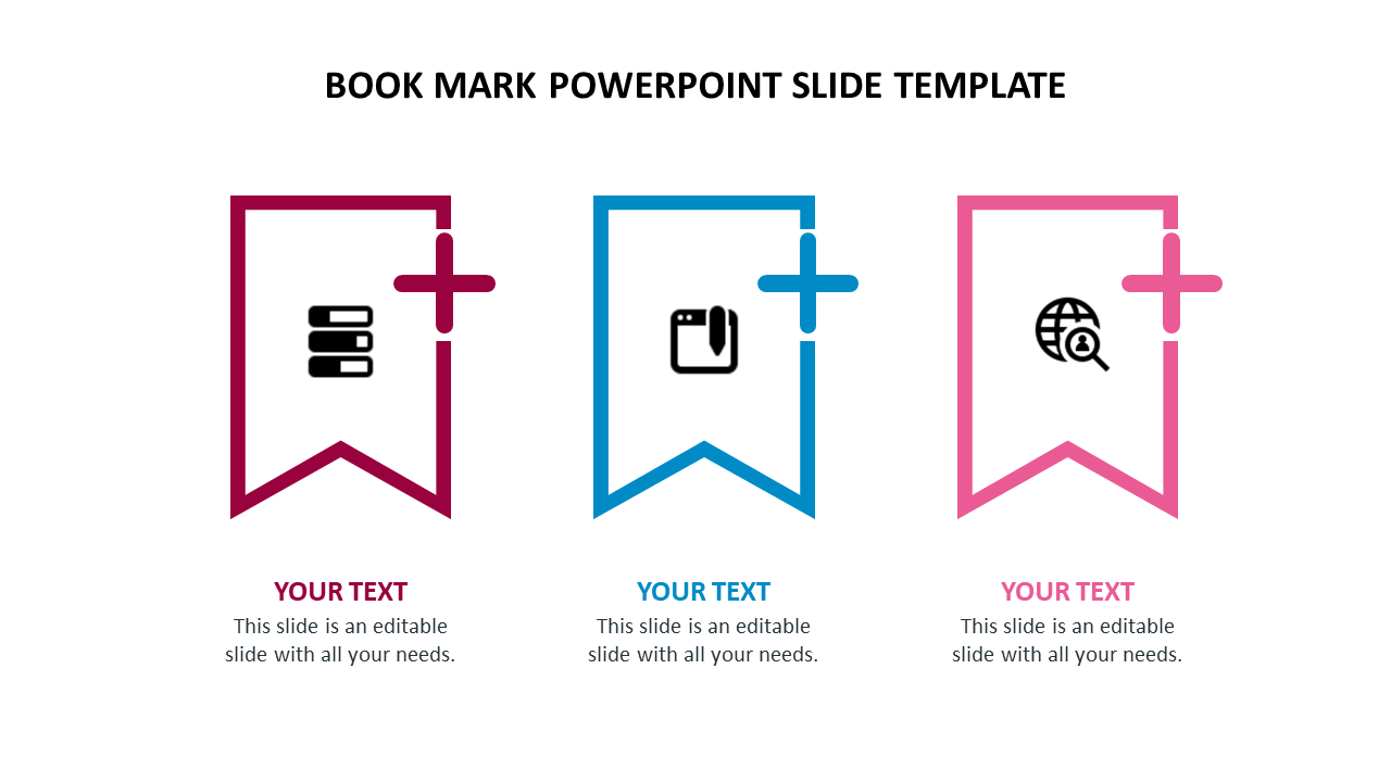 A slide with three bookmark icons and placeholder text for your content with icons.