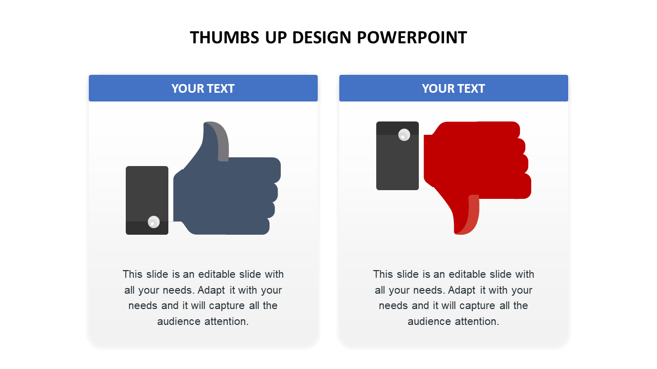 A blue thumbs-up icon on the left and a red thumbs-down icon on the right, each with placeholder text areas above and below.