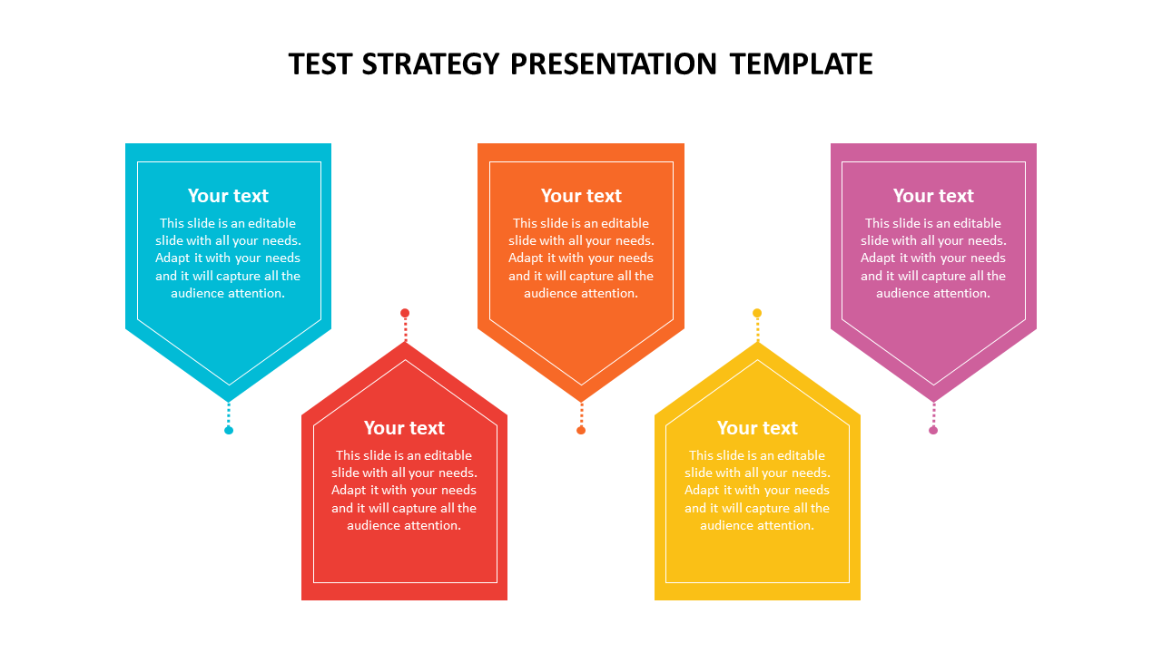 Colorful test strategy slide with five text boxes in blue, orange, red, yellow, and purple with placeholder text.