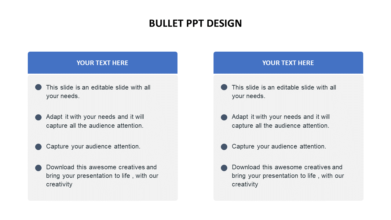 Bullet point slide design with two text boxes featuring blue headers and list style format.