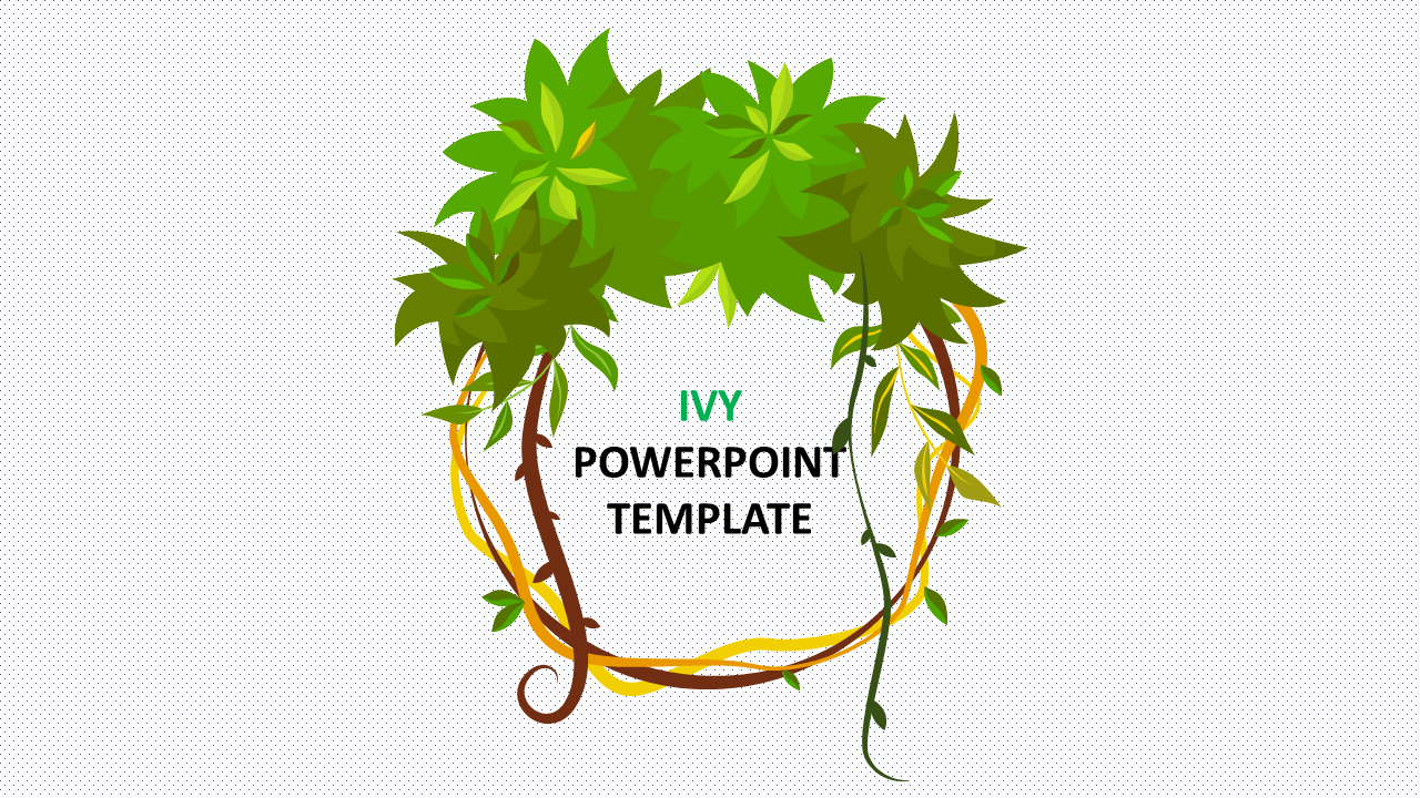 Ivy template cover featuring a wreath of green ivy leaves and vines placed surrounding the title.