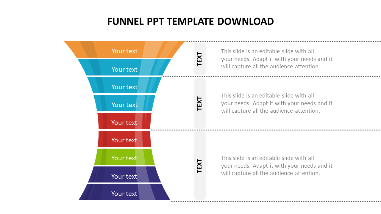 Get our Eyecatchy Funnel PPT Template Download Slides