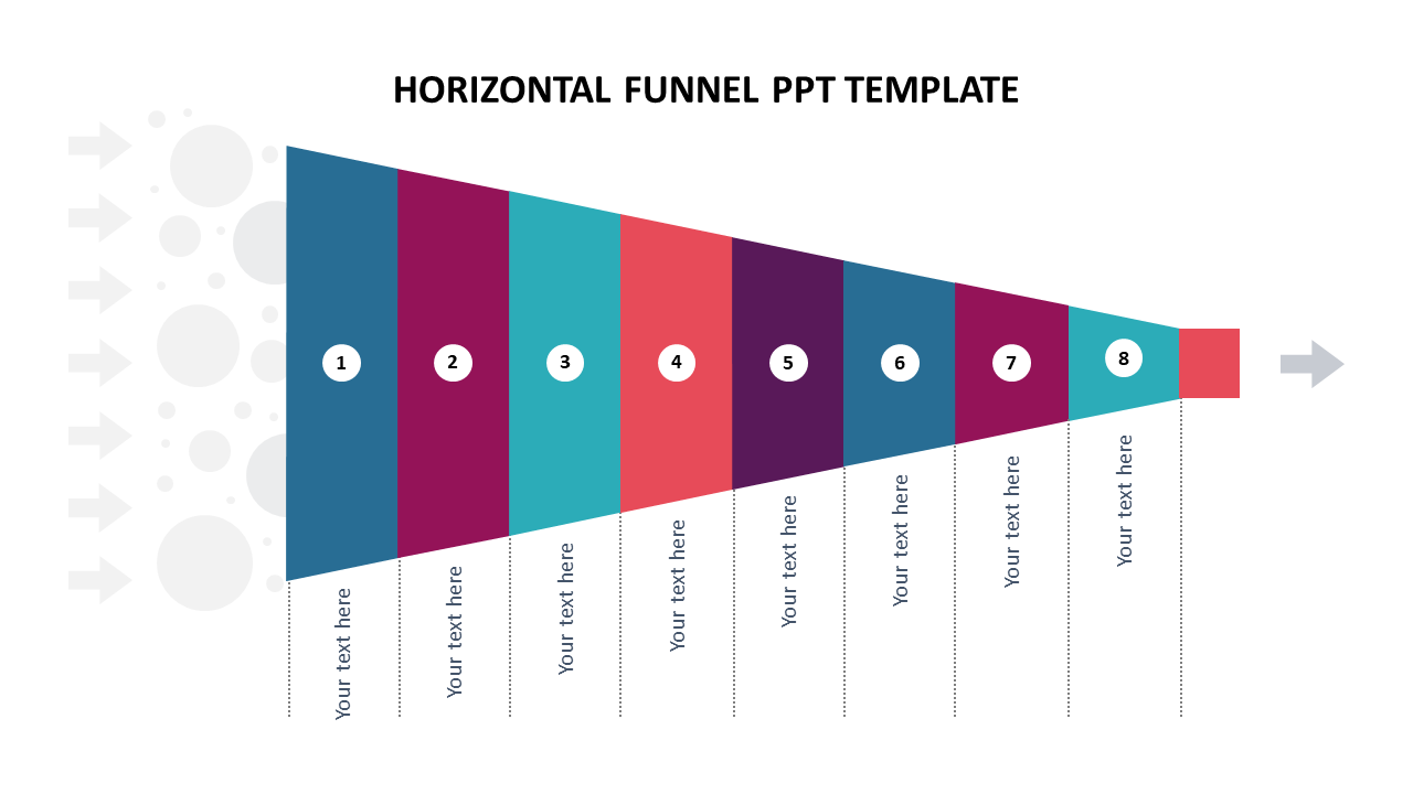 Slide showing a horizontal funnel in eight sections in various colors and numbered circles with placeholder.