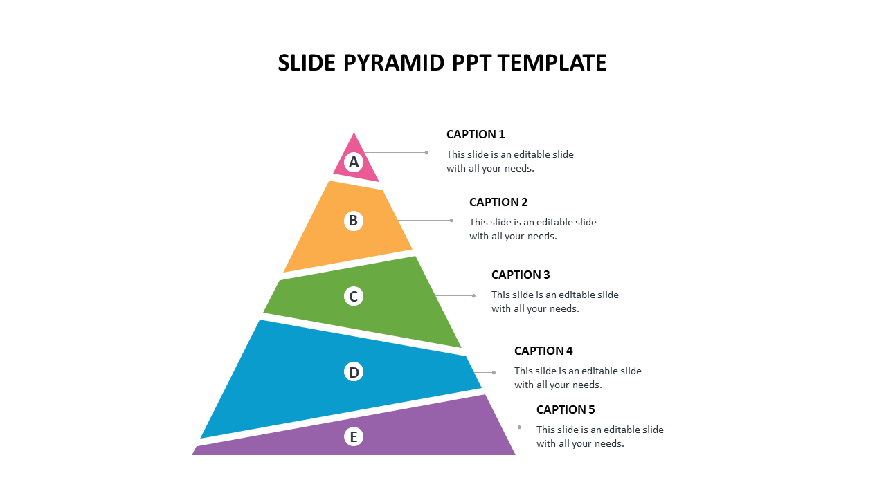 Colorful pyramid diagram PowerPoint slide with caption placeholders on a white backdrop.