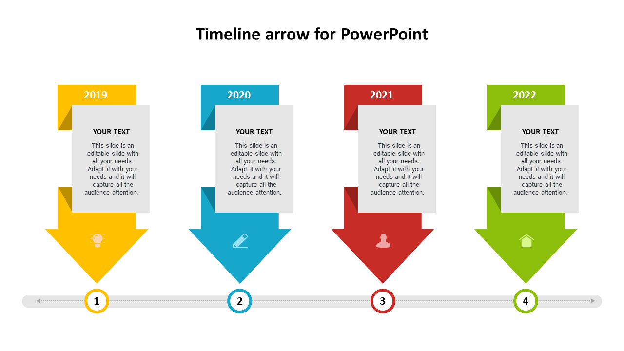 PowerPoint timeline with colorful arrows, showcasing four years and corresponding icons on a white backdrop.