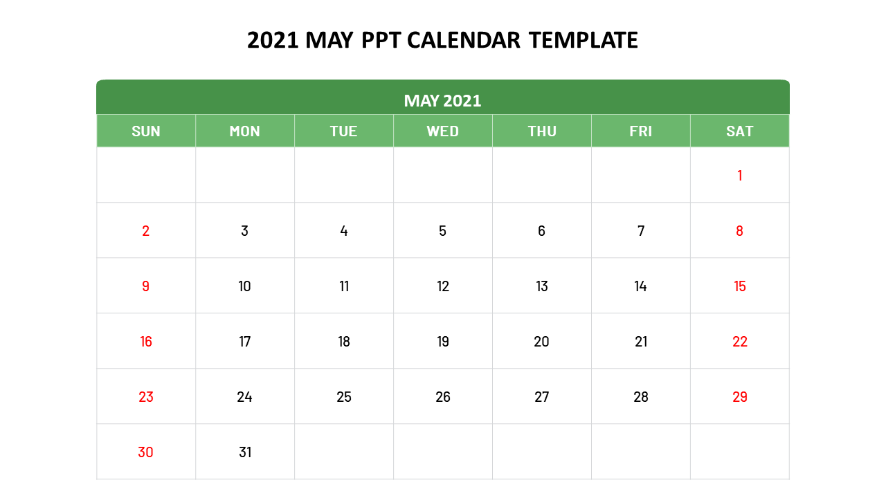 May 2021 calendar slide with days organized in rows, featuring a green header and red highlights for weekends.