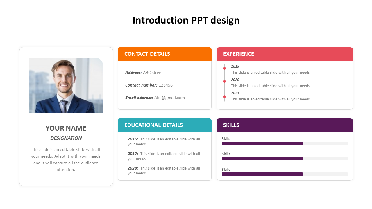 Slide for personal introduction with a photo, name, contact information, experience, education history, and skill bars.