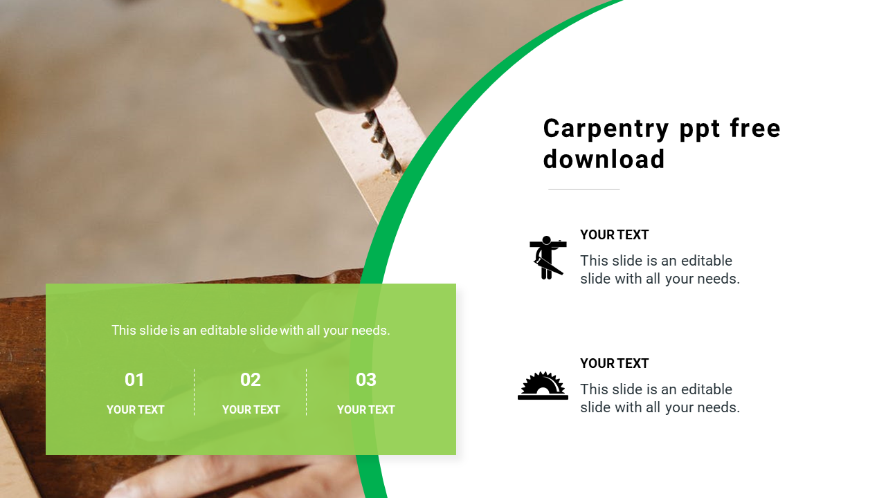 Carpentry PowerPoint slide featuring a drill in action, with text sections and green overlay.