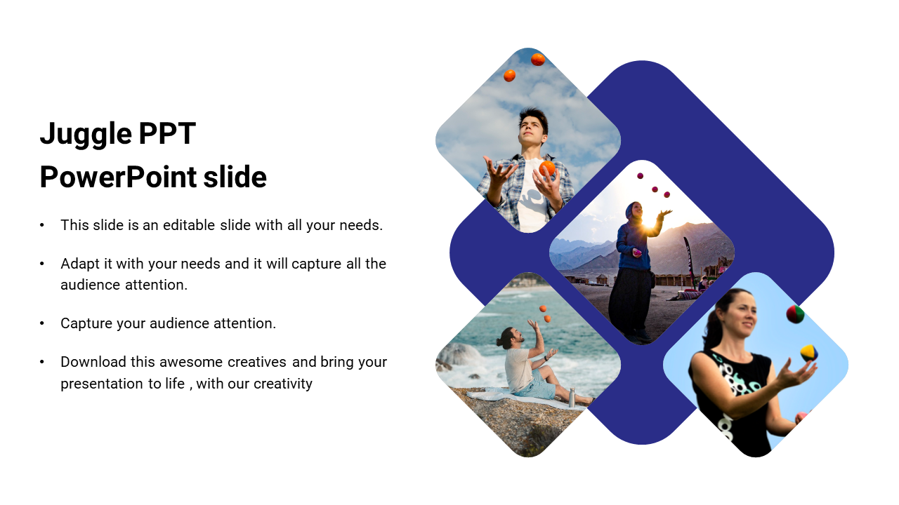 Juggle-themed slide featuring four photos of people juggling, arranged in diamond shapes over a blue background.