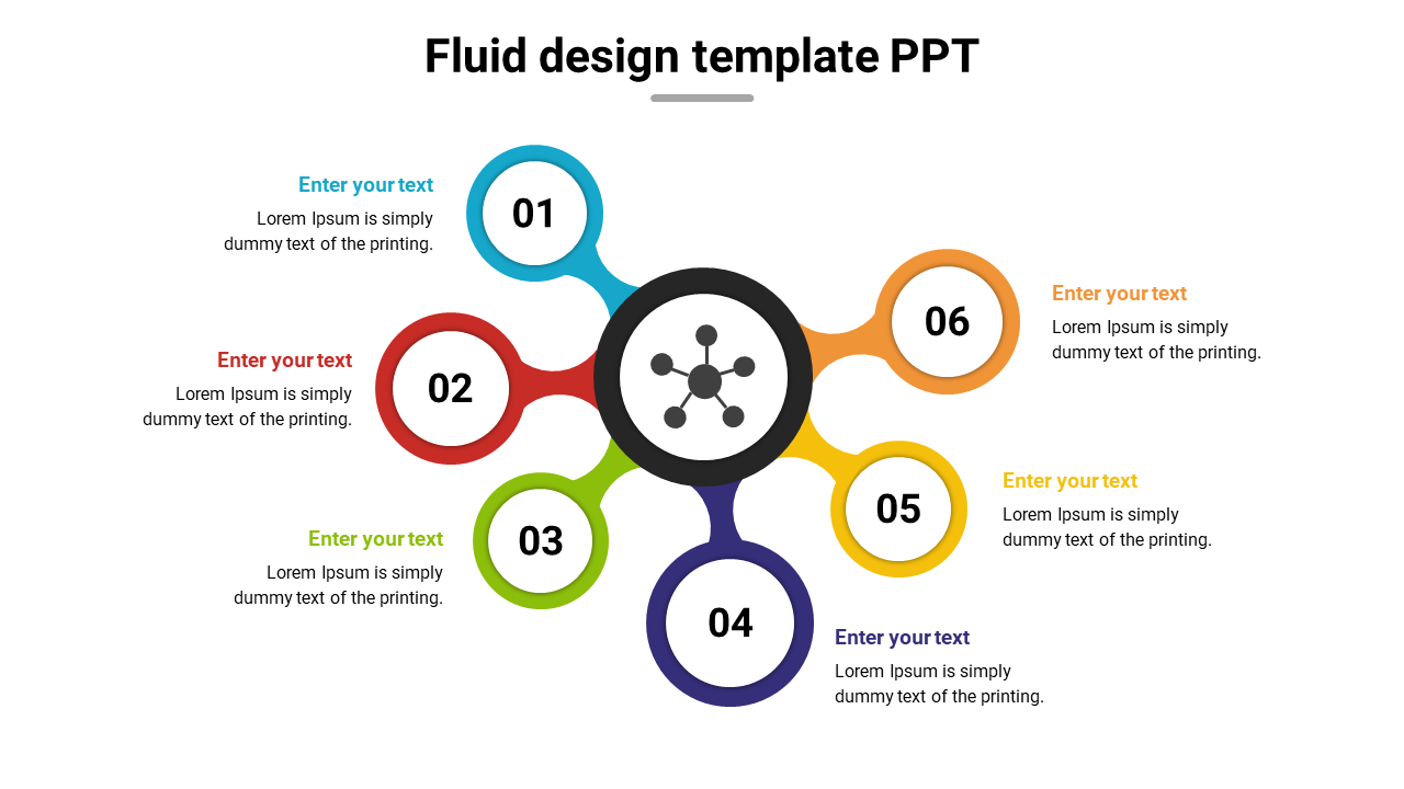 Fluid design slide with six connected circles around a central icon with placeholder text.