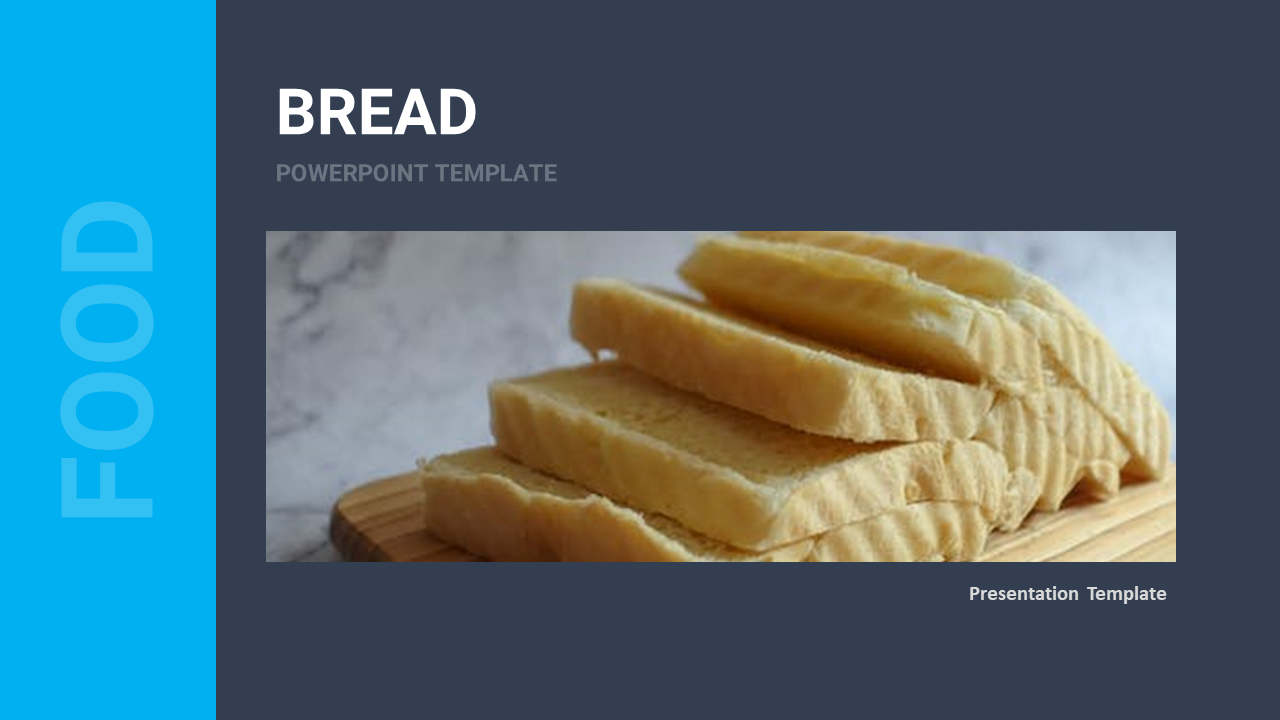 Sliced bread on a wooden board on a dark gray background and a blue sidebar with food label.