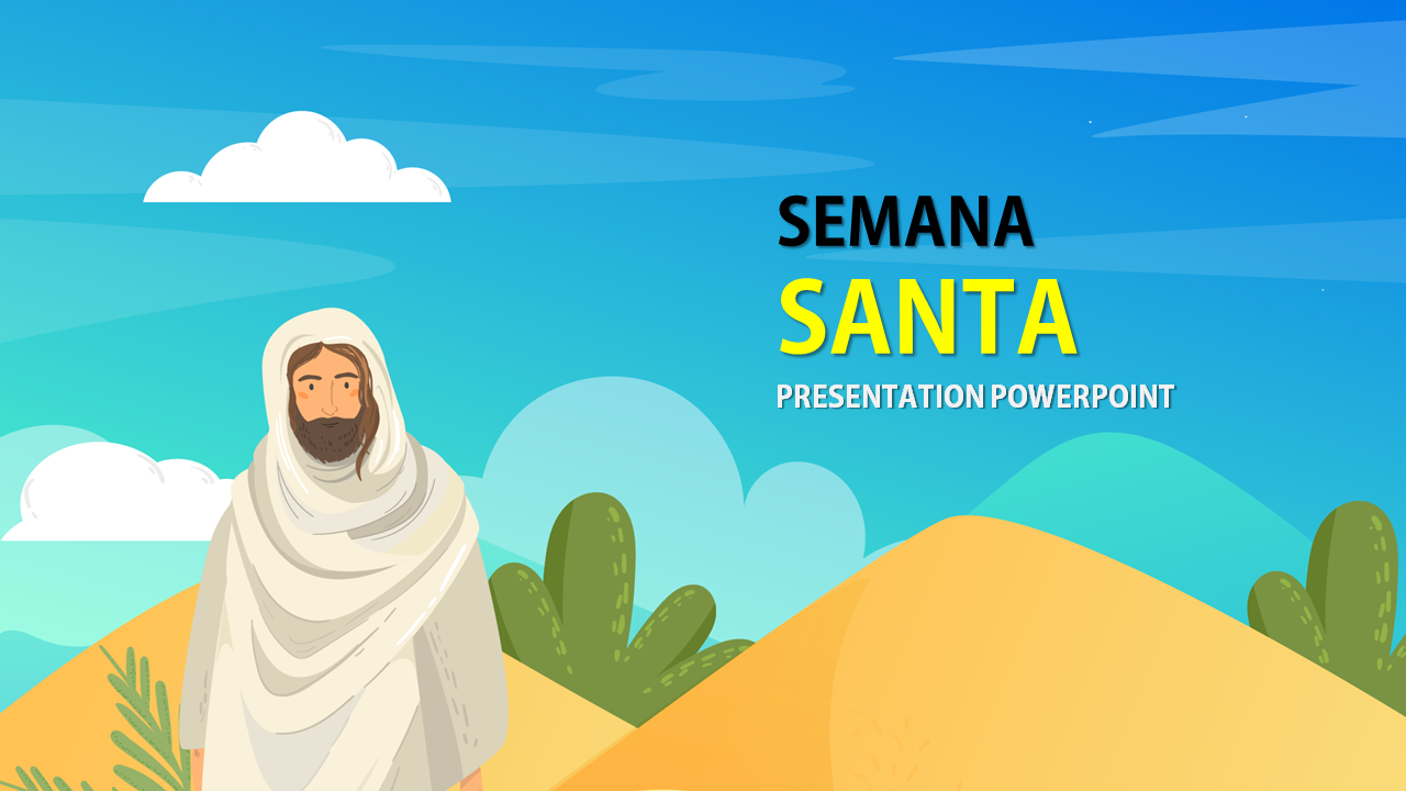 Semana santa slide with illustration of Jesus in white robes standing in front of a desert landscape with blue sky above.