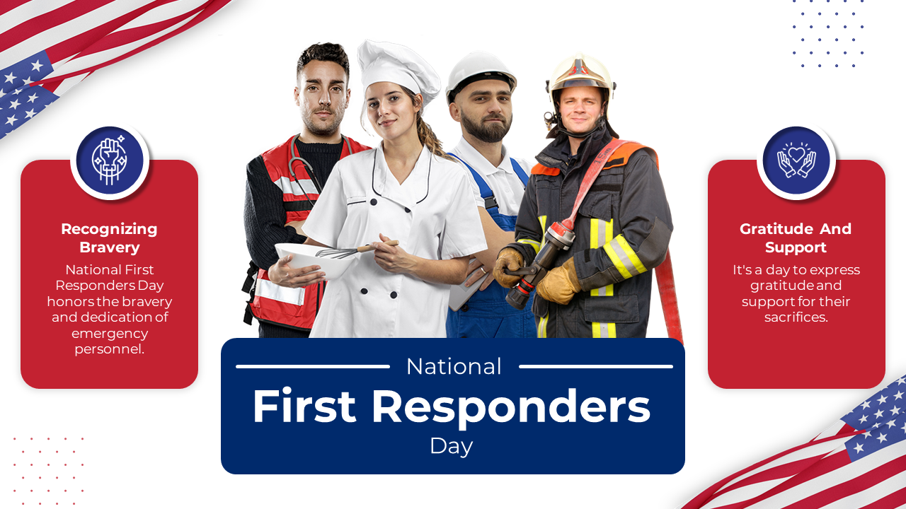 Four responders in uniform with a title, centered between two red text boxes, with flag elements in the corners.