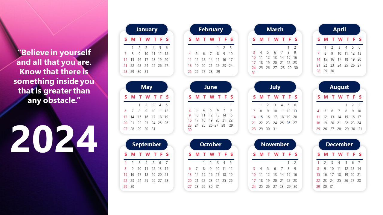 A 2024 calendar slide featuring all 12 months, with a motivational quote and bold year displayed on a gradient background.