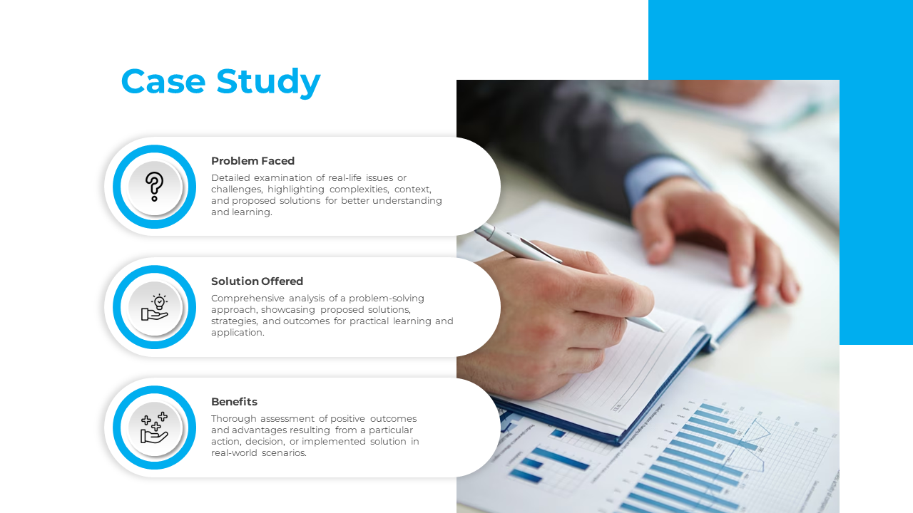 Case study slide featuring three rounded text boxes with teal icons, alongside a photo of a person writing.