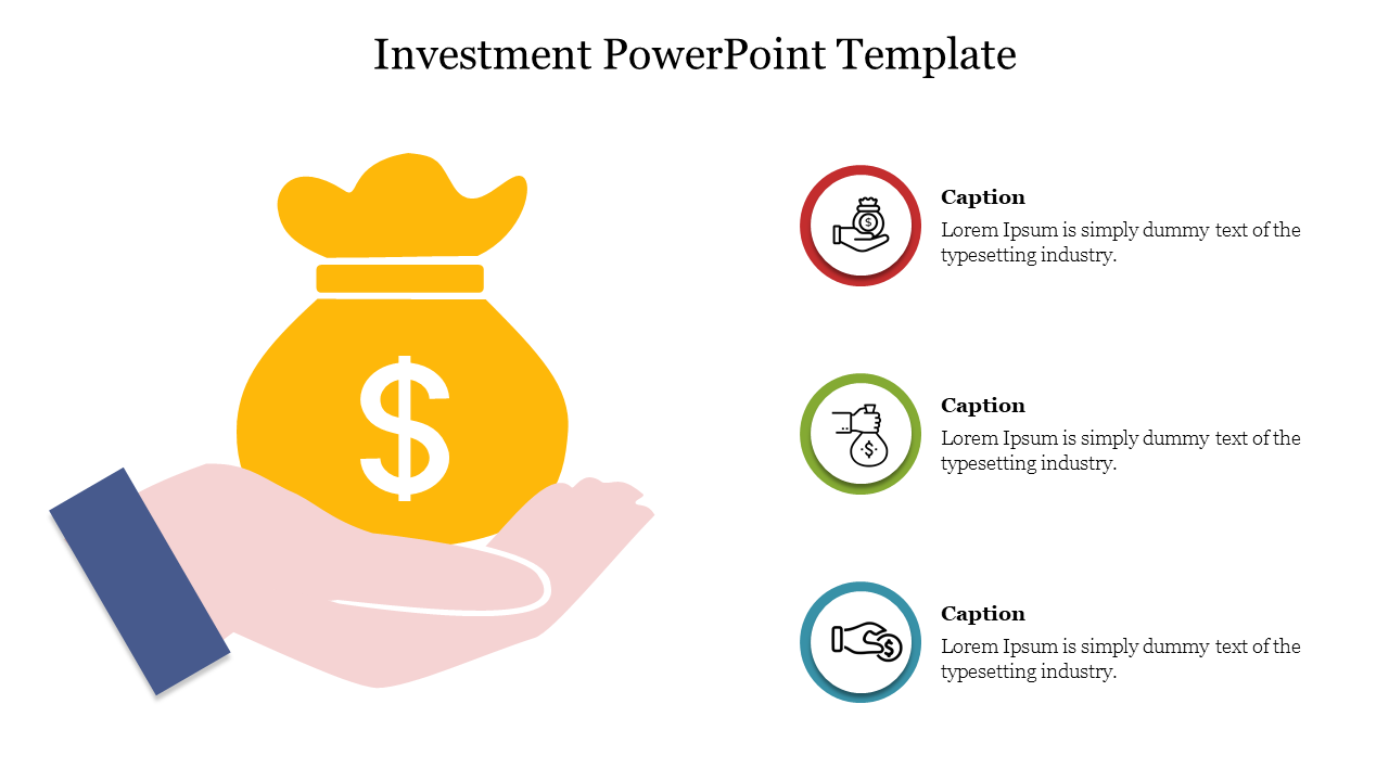 Investment slide featuring a large money bag icon held in a hand, with three captions displaying investment related icons.