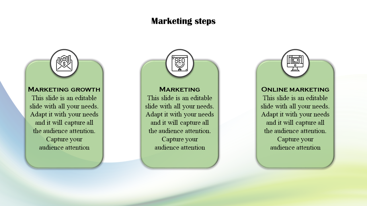 Slide showing marketing steps growth, general marketing, and online marketing with relevant icons and descriptive captions.