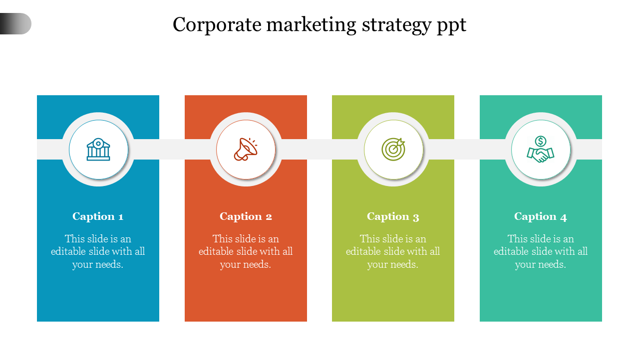 Colorful corporate strategy slide with four captions for marketing goals, represented by icons and placeholder text.