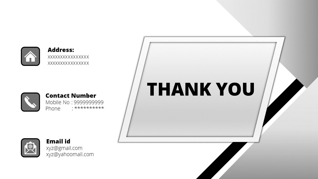 Thank you slide featuring contact details and a bold message in a sleek black and white design.