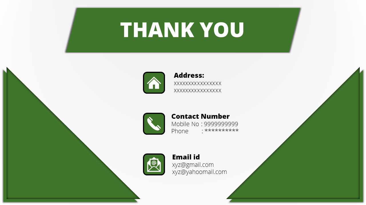 Professional thank-you slide with green panels in triangular accents and contact icons for address, phone, and email.