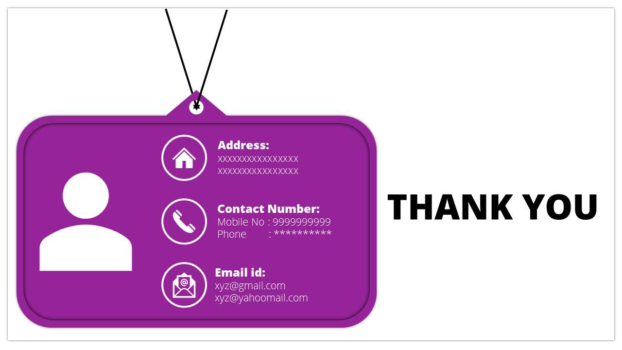 Contact information slide with a purple badge and user icon, complemented by thank you text.