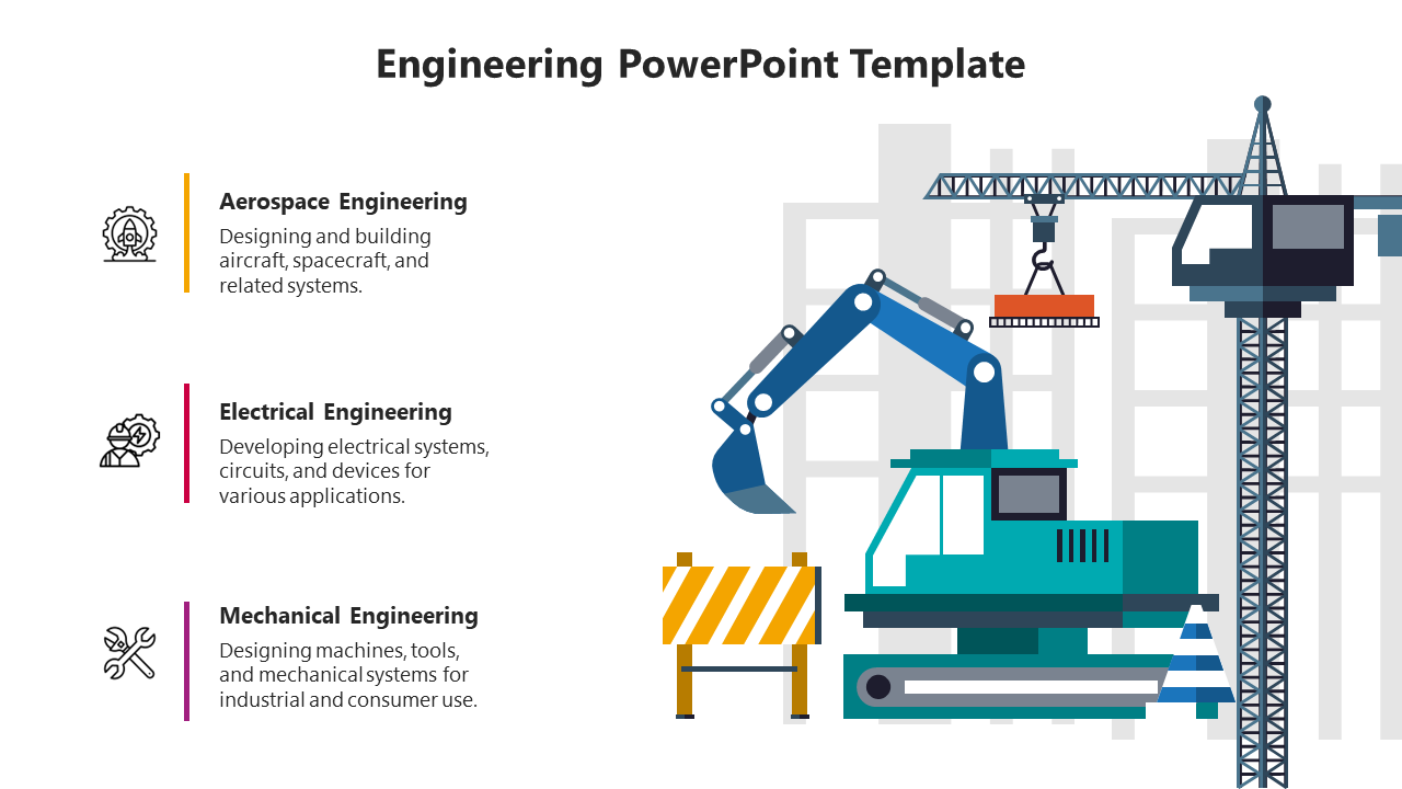 Engineering PPT slide showcasing three sections with icons and an illustration of construction equipment.